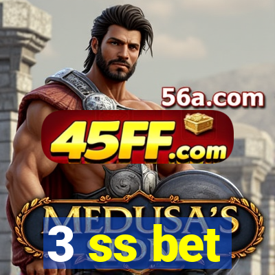 3 ss bet